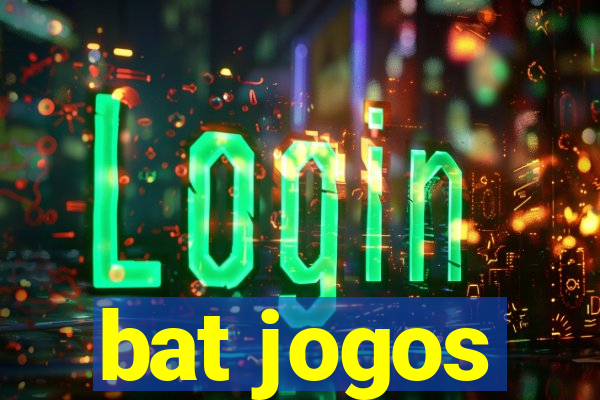 bat jogos